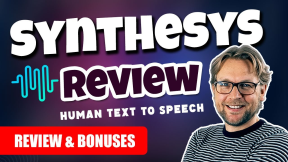 Synthesys Review & Bonuses