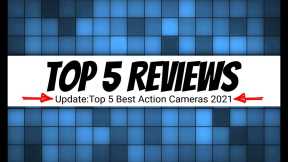 Top 5 BEST Action Cameras 2021 | Top 5 Reviews