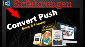 ConvertPush - ConvertPush Erfahrungen - Push Marketing Software Von Sven Hansen und Tommy Seewald