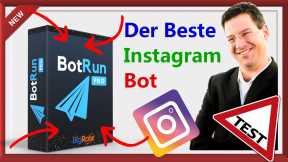 Instagram Bot Test - Mehr Follower - Mehr Umsatz - BotRun Erfahrungen Von Jonas Klaholz - Der Test