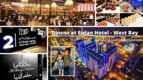 Dinner at Ezdan Hotel - West Bay, Qatar | Al Thouraya Restaurant | Outing Vlog | MeWithMom