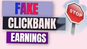 How To Fake Clickbank Earnings - Avoid being scammed!
