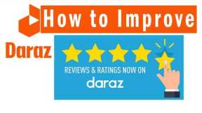 The Role of reviews and rating in increasing sale on daraz