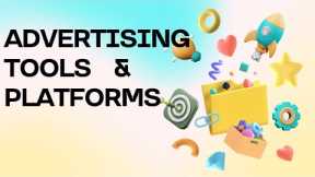 Learn Advertising Platform & Tools | Digital Marketing