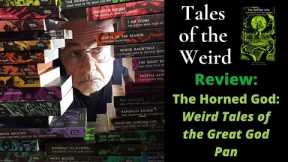 British Library Tales of the Weird Series || The Horned God review