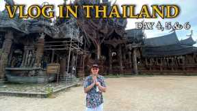 VLOG IN THAILAND PART 2 of 2