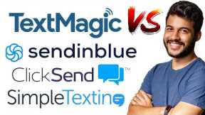 Best SMS Marketing Software - SendinBlue vs TextMagic vs ClickSend vs Salesmsg vs SimpleTexting
