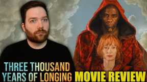 Three Thousand Years of Longing - Movie Review