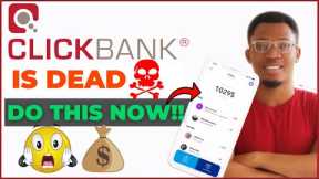 Don't Do Clickbank In 2022 | Do this instead | Affiliate Marketing In Nigeria