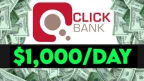 Easiest $1,000/Day Promoting Clickbank Products (For Beginners)