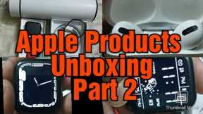 Apple Products Unboxing || Part 2