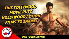 RRR (2022) Movie Review - This Puts Hollywood Movies To Shame?