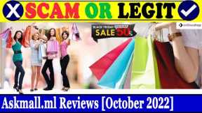 Askmall.ml Reviews (Oct 2022) - Is This A Legit Website? Find Out! | Scam Inspecter