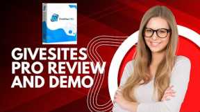 GiveSites Pro Review And Demo - GiveSites Pro Review & Demo ✅ GiveSites Review + Discount ✅