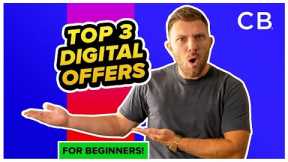 Top 3 Digital Offers For Beginners On ClickBank - September 2022