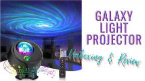 Galaxy Star Projector Unboxing & Review