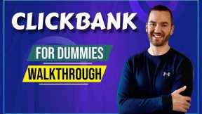 Clickbank For Dummies (Clickbank Walkthrough & Tips)