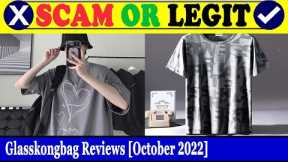 Glasskongbag Reviews (Oct 2022) - Is This A Trustworthy Site? Find Out! | Scam Inspecter