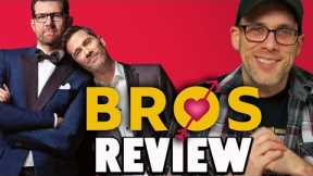 Bros - Review!
