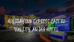Holiday Inn Express Castro Valley, an IHG Hotel Review - Castro Valley , United States of America