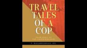 Book Review || Travel Tales of A Cop