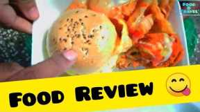 Food Review Of Burger And Swarma Platter We Ordered