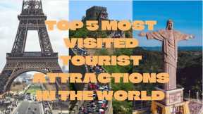 5 of The MOST Visited Tourist Attractions in The World | Best Destinations for Travel #travel