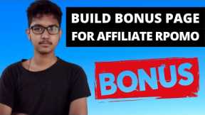 How To Create Bonus Page For Affiliate Product For ClickBank, JVZoo, WarriorPlus