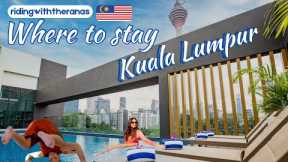 Where to stay in Kuala Lumpur | Hotel Guide | Accommodation Vlog | 4 star & Budget Hotels | Malaysia