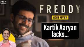 Freddy Movie Review | Kartik Aaryan & Alaya F