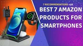 Cool Tech: 7 Best Amazon Products for Smartphones