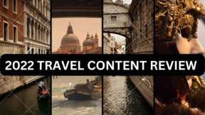 2022 Channel Travel Content Review/ Travel Bucket List/Ticking off 2022 travel destinations #vlogmas