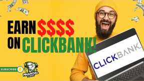 Earn Money Online: Clickbank Step-by-Step Guide (Affiliate Marketing Tutorial)