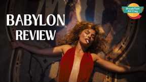 Babylon movie review - Breakfast All Day