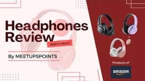 Over-Ear Headphones 2022 | More 3OverEar Headphones Review | MEETUPSPOINTS(Amazon Product Review)