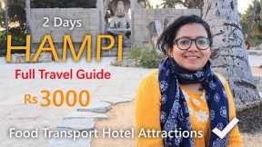 Hampi Travel Guide | Hampi Itinerary | 2 Days - Food Transport Attractions Hotel | NO BAKWASS 🔥🔥