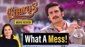 Cirkus Movie Review by Anupama Chopra