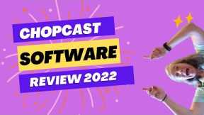 Chopcast Review 2022 - My secret tool to repurpose my content