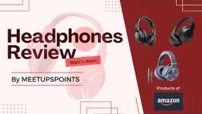 Over-Ear Headphones 2022 | Another 3OverEar Headphones Review | MEETUPSPOINTS(Amazon Product Review)