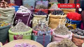 TOP TRAVEL TIPS | Marrakech, Morocco | EVERYTHING YOU NEED TO KNOW DRIVING EATING GOING OUT SHOPPING