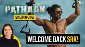 Pathaan Movie Review by Anupama Chopra | Film Companion