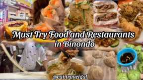 Must Try Food and Restaurants in Binondo | eat.travelgal