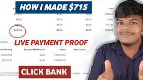 How I MADE $715 ON CLICK BANK | Affiliate Marketing | LIVE PAYMENT PROOF IN VIDEO