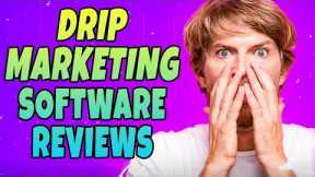 Drip Marketing Software Reviews | Drip Email Marketing | Drip Email Marketing Tutorial