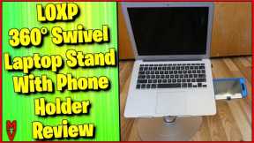 Loxp 360° Swivel Laptop Stand With Phone Holder Review || MumblesVideos product review