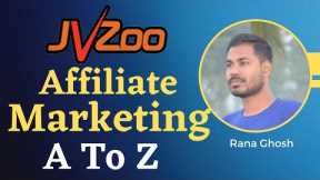 JVZoo Affiliate Marketing Tutorial Bangla 2023 ।। Make Money on JVZoo Bangla Tutorial Bangla 2023