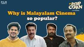Malayalam Cinema 101 | FC PopCorn | A Film Companion Original