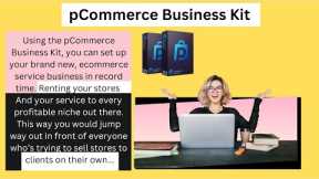 Affiliate Marketing Software Review 2023 | pCommerce Business Kit | Price and Overview