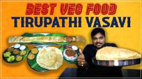 Anandan Vasavi Vegetarian Restaurant | Best Vegetarian Hotel In Tirupati | Telugu Food Reviews