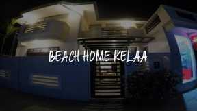 Beach Home Kelaa Review - Kelaa , Maldives